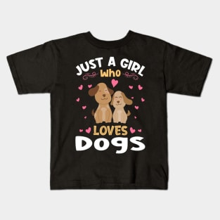 Just a Girl who Loves Dogs Gift Kids T-Shirt